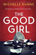 The Good Girl | Michelle Dunne | 