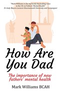 How Are You Dad | Mark Williams | 
