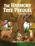 The Harmony Tree Prequel | Randy Woodley | 