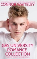 Gay University Romance Collection | Connor Whiteley | 