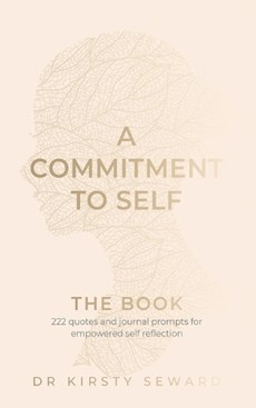A Commitment to Self - The Book