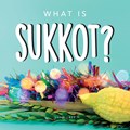 What is Sukkot? | Shari Last | 