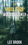 The Middleton Woods Stalker | Brook | 