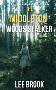 The Middleton Woods Stalker