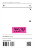 Pandemic Objects | Brendan Cormier | 