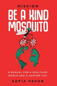 Mission: Be a kind mosquito