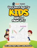 Word Search Book For Kids Ages 4 - 8 From 'A - Z' | Brain Trainer | 