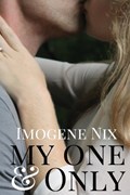 My One and Only | Imogene Nix | 