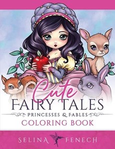 Fenech, S: Cute Fairy Tales, Princesses, and Fables Coloring