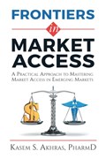 Frontiers in Market Access | Kasem Akhras | 
