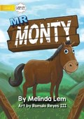 Mr Monty | Melinda Lem | 