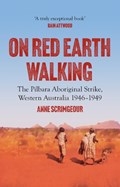 On Red Earth Walking | Anne Scrimgeour | 