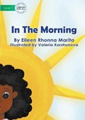 In The Morning | Eileen Rhonna Marita | 