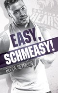 Easy, Schmeasy! | Becca Seymour | 