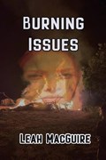 Burning Issues | Leah Macguire | 