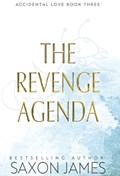 The Revenge Agenda | Saxon James | 
