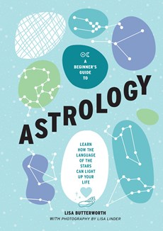 A Beginner’s Guide to Astrology