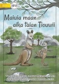 Life of a Joey - Maiuia maan aika taian Tiouwii (Te Kiribati) | Melinda Lem | 