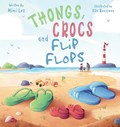 Thongs, Crocs and Flip Flops | Mimi Lex | 