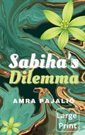 Sabiha's Dilemma | Amra Pajalic | 