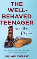 The Well-Behaved Teenager | Jari Evertsz | 