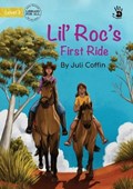 Lil' Roc's First Ride - Our Yarning | COFFIN,  Juli | 