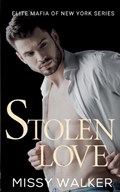 Stolen Love | Missy Walker | 