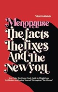 Menopause The Facts The Fixes And The New You | Nikki Goldstein | 
