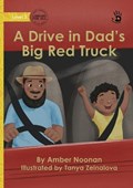 A Drive in Dad's Big Red Truck - Our Yarning | Amber Noonan | 
