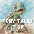 Toby Talks it UP | Bobbie Butler | 