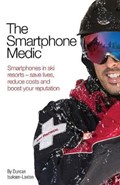 The Smartphone Medic | Duncan Isaksen-Loxton | 