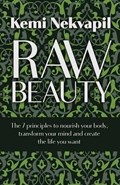 Raw Beauty | Kemi Nekvapil | 