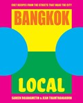 Bangkok Local | Sarin Rojanametin ; Jean Thamthanakorn | 