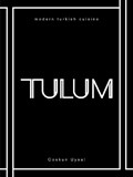TULUM: Modern Turkish Cuisine | Coskun Uysal | 