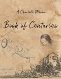 A Charlotte Mason Book of Centuries | Living Book Press | 