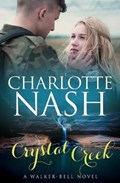 Crystal Creek | Charlotte Nash | 