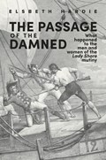 The Passage of the Damned | Elsbeth Hardie | 