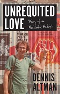 Unrequited Love | Dennis Altman | 