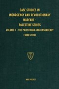 Case Studies in Insurgency and Revolutionary Warfare - Palestine Series | Aris Project | 