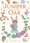 Juniper and the Oak | Penelope Lau | 