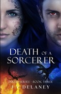 Death Of A Sorcerer | J V Delaney | 
