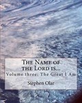 The Name of the Lord Is... | Stephen Olar | 