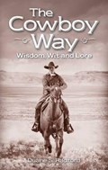 The Cowboy Way | Duane Radford | 