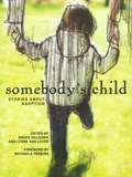 Somebody's Child | Bruce Gillespie ; Lynne Van Van Luven | 