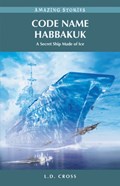 Code Name Habbakuk | L.D. Cross | 