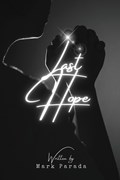 Last Hope | Mark Parada | 