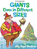 Giants Come in Different Sizes | Jolly Roger Bradfield | 