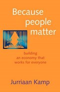 Because people matter | Jurriaan Kamp | 