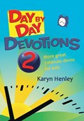 Day by Day Devotions 2 | Karyn Henley | 