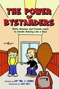The Power of Bystanders | Kip (Kip Jones) Jones | 